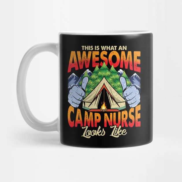 This Is What An Awesome Camp Nurse Looks Like by theperfectpresents